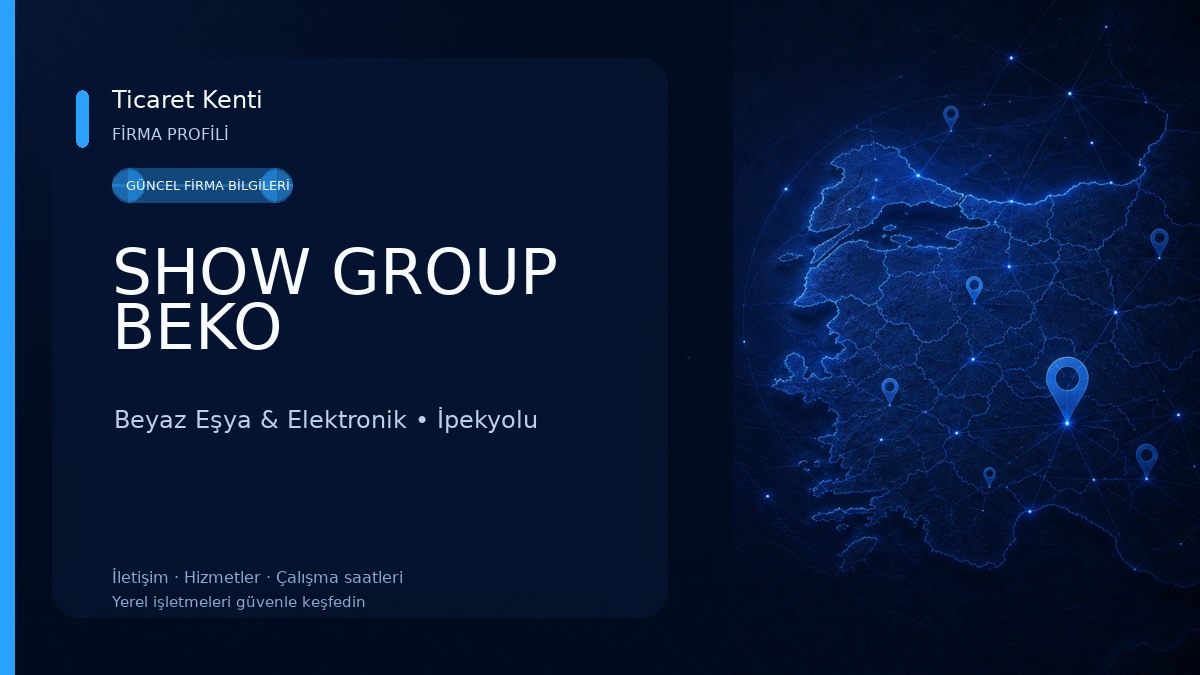 SHOW GROUP BEKO