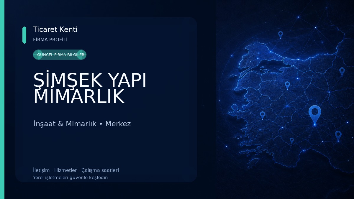 ŞİMŞEK YAPI MİMARLIK