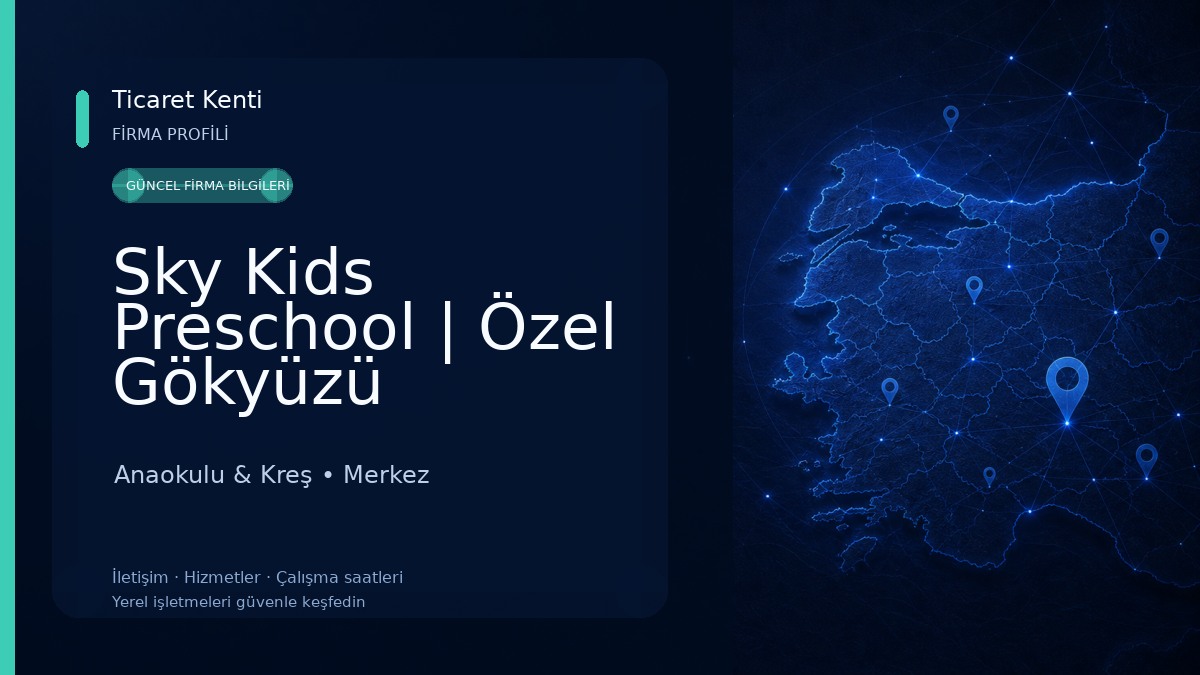 Sky Kids Preschool | Özel Gökyüzü Çocukları Kreş ve Gündüz Bakımevi