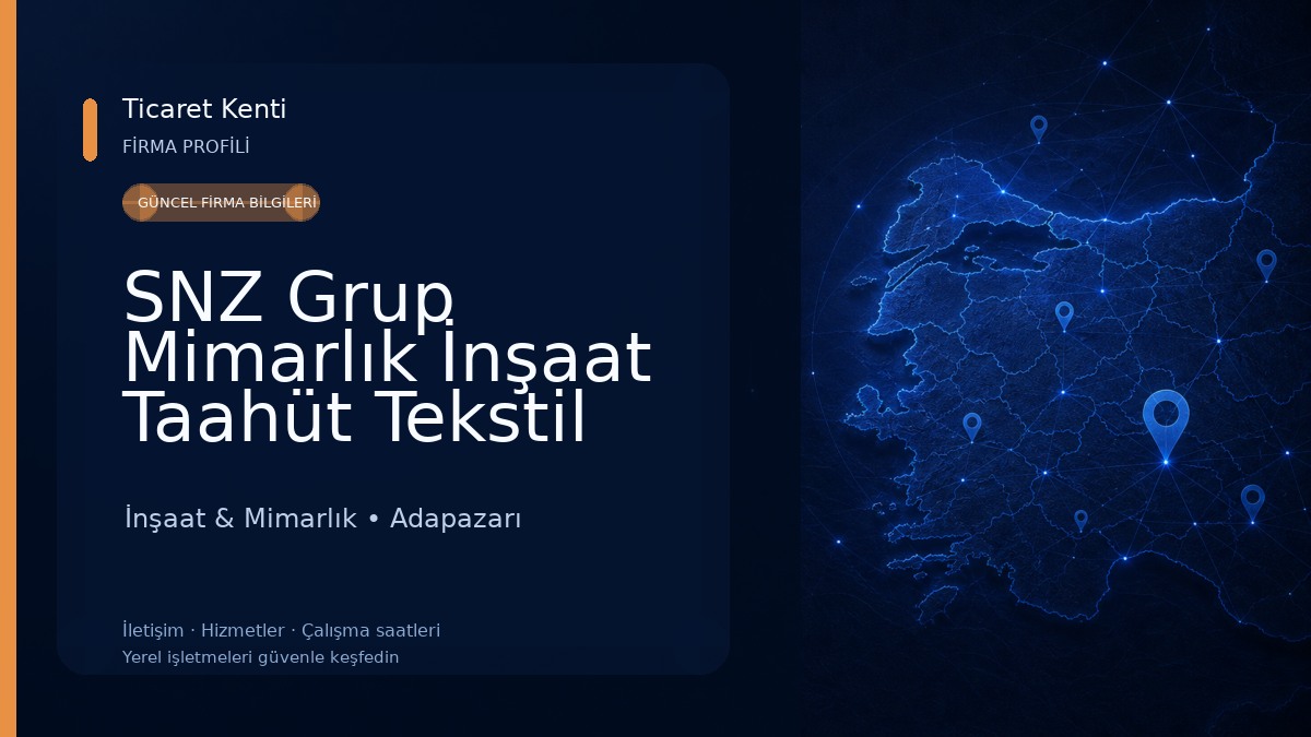 SNZ Grup Mimarlık İnşaat Taahüt Tekstil Gıda San. ve Tic. Ltd. Şti.