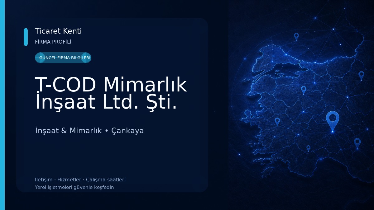 T-COD Mimarlık İnşaat Ltd. Şti. İnşaat & Mimarlık