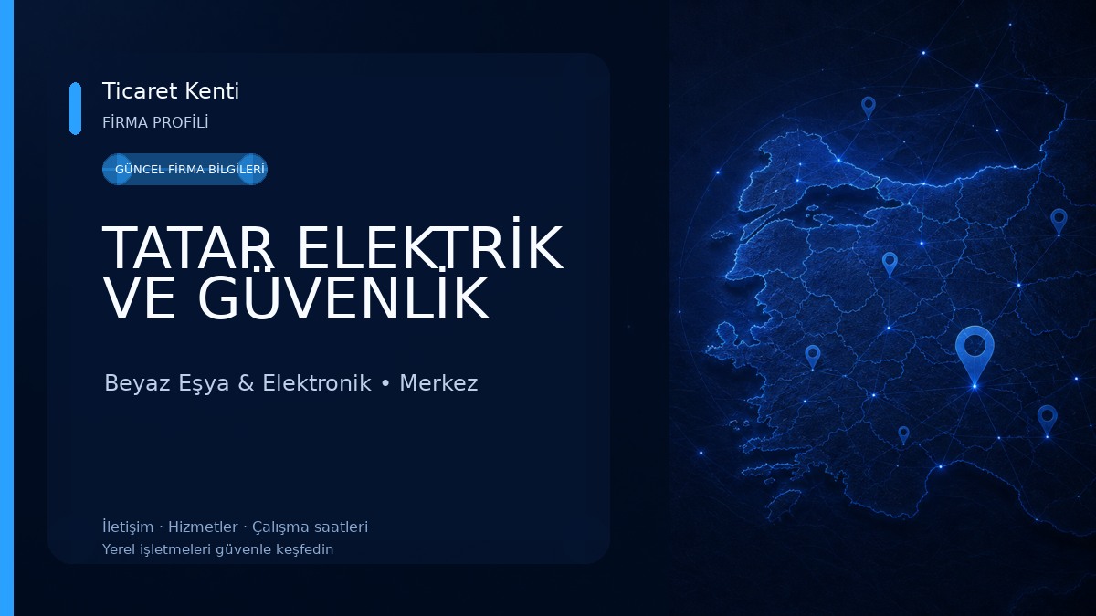 TATAR ELEKTRİK VE GÜVENLİK Beyaz Eşya & Elektronik