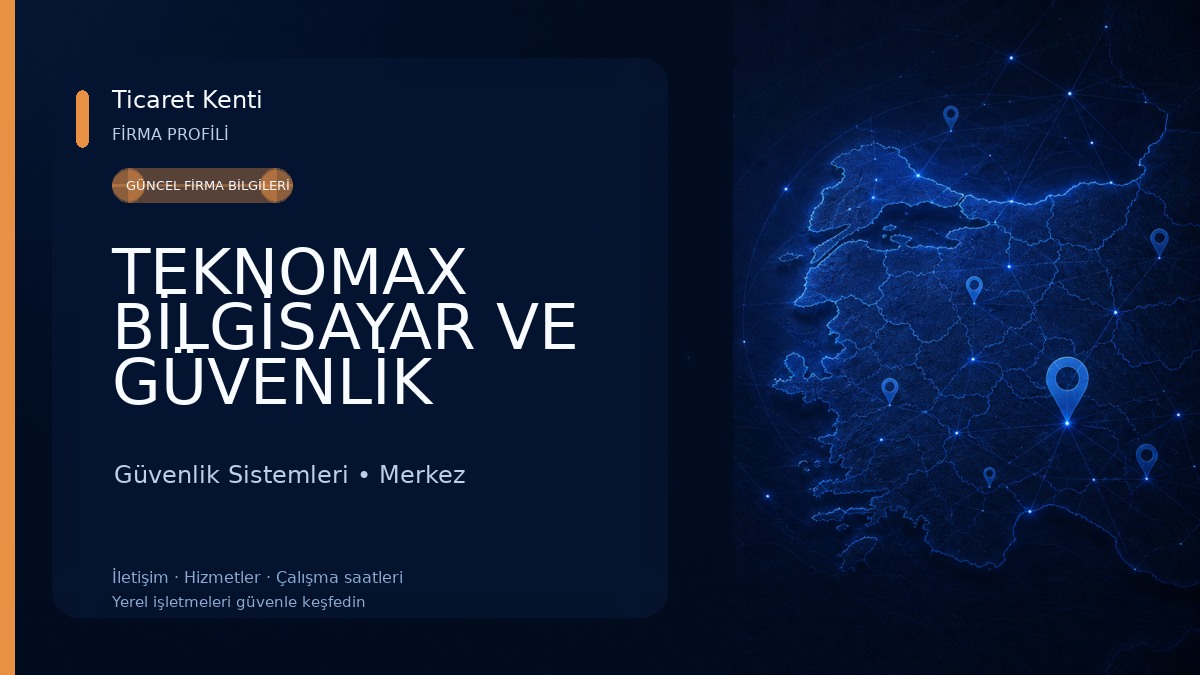 TEKNOMAX BİLGİSAYAR VE GÜVENLİK SİSTEMLERİ Güvenlik Sistemleri