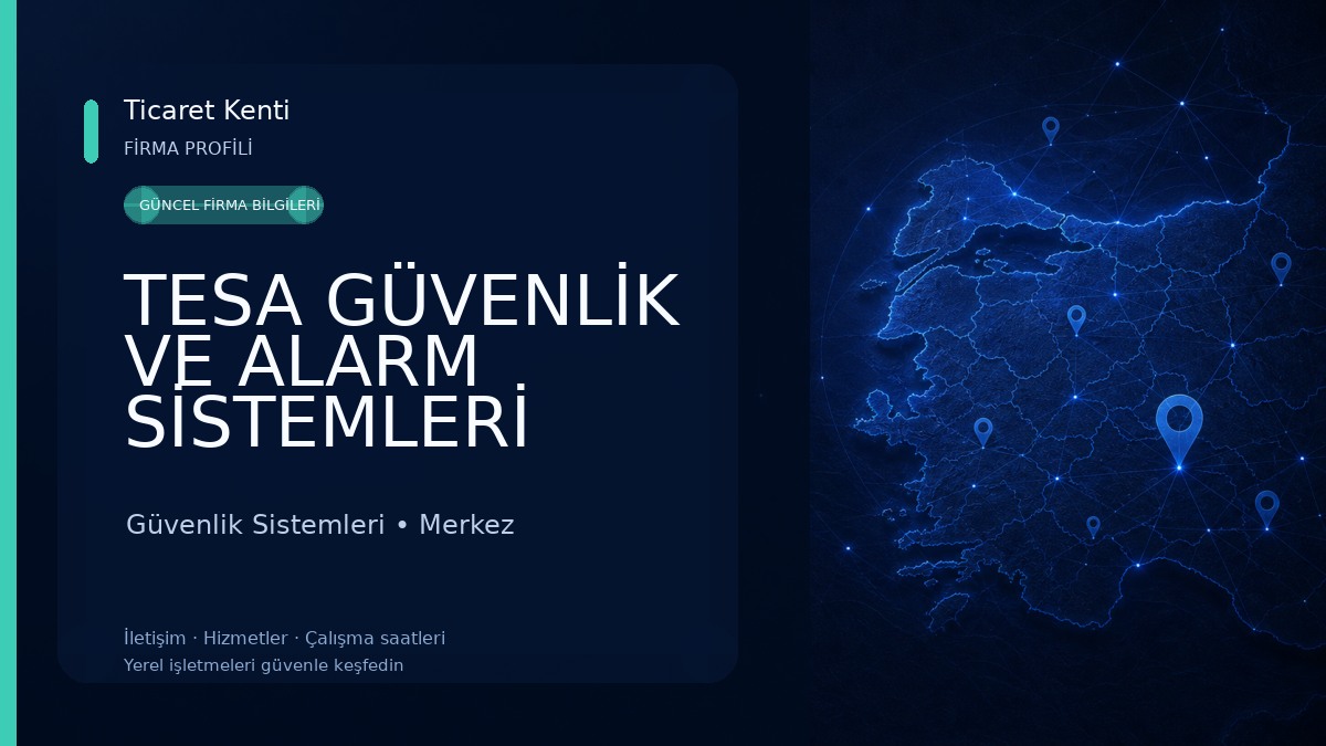 TESA GÜVENLİK VE ALARM SİSTEMLERİ