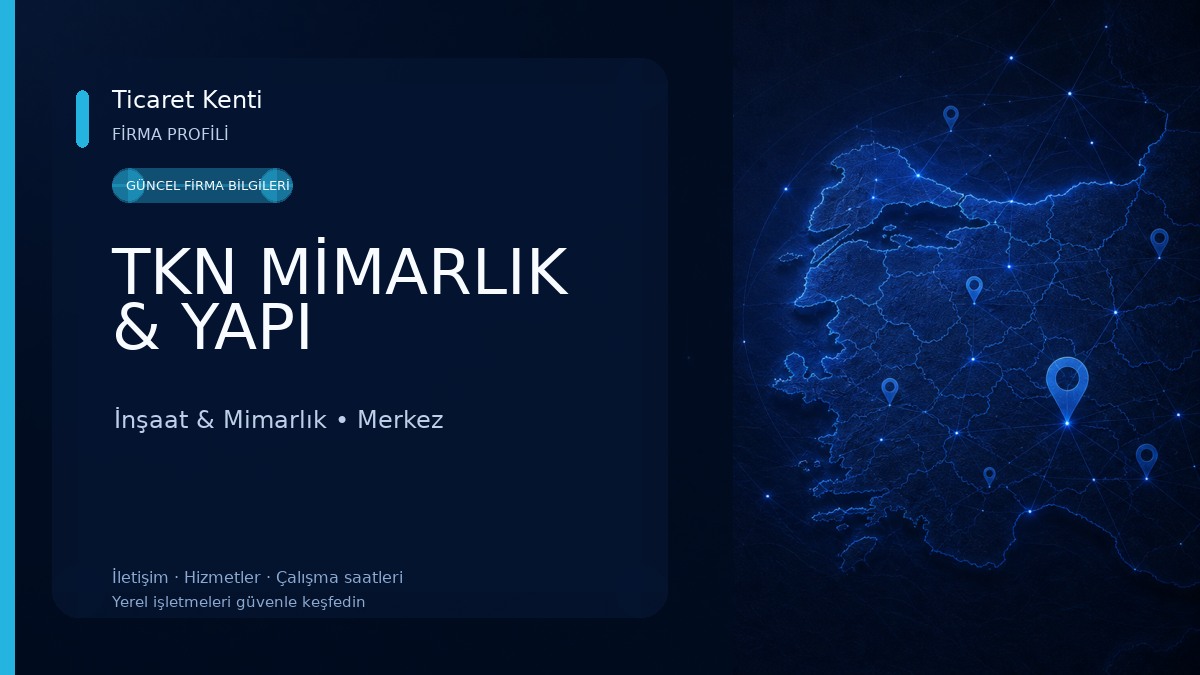 TKN MİMARLIK & YAPI