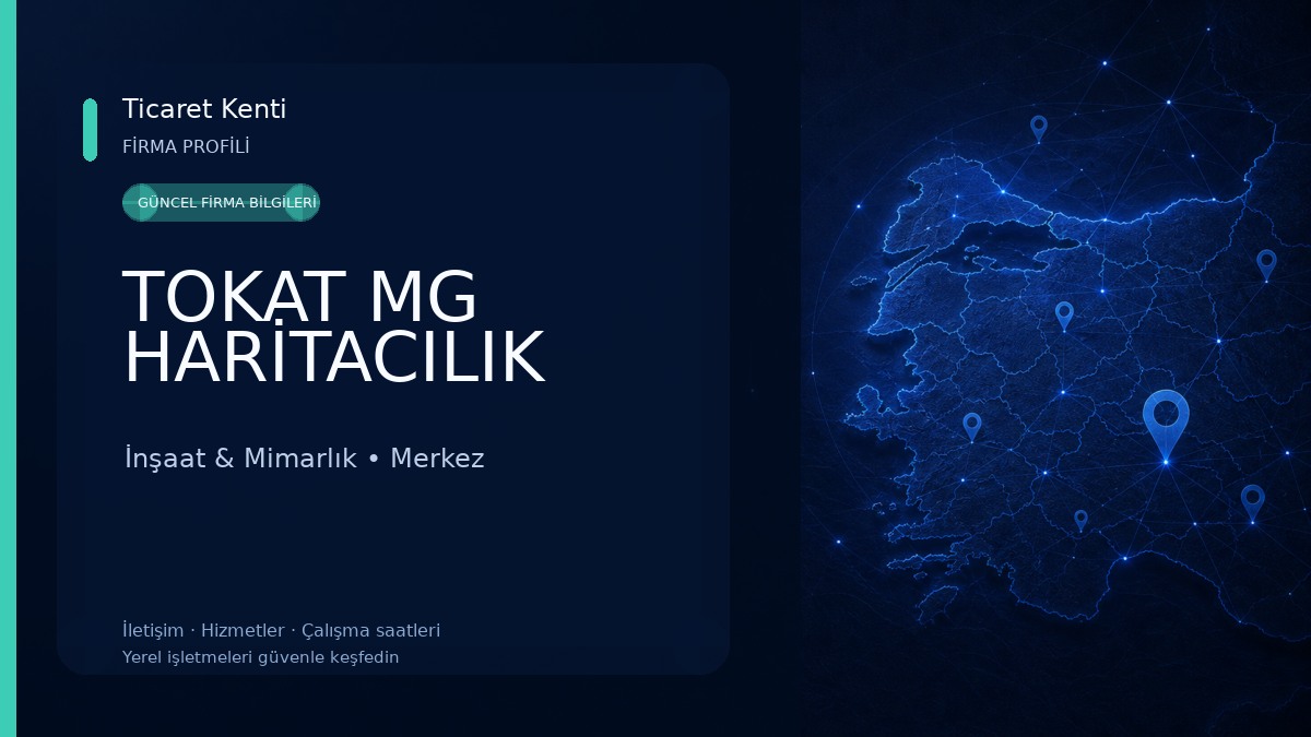 TOKAT MG HARİTACILIK