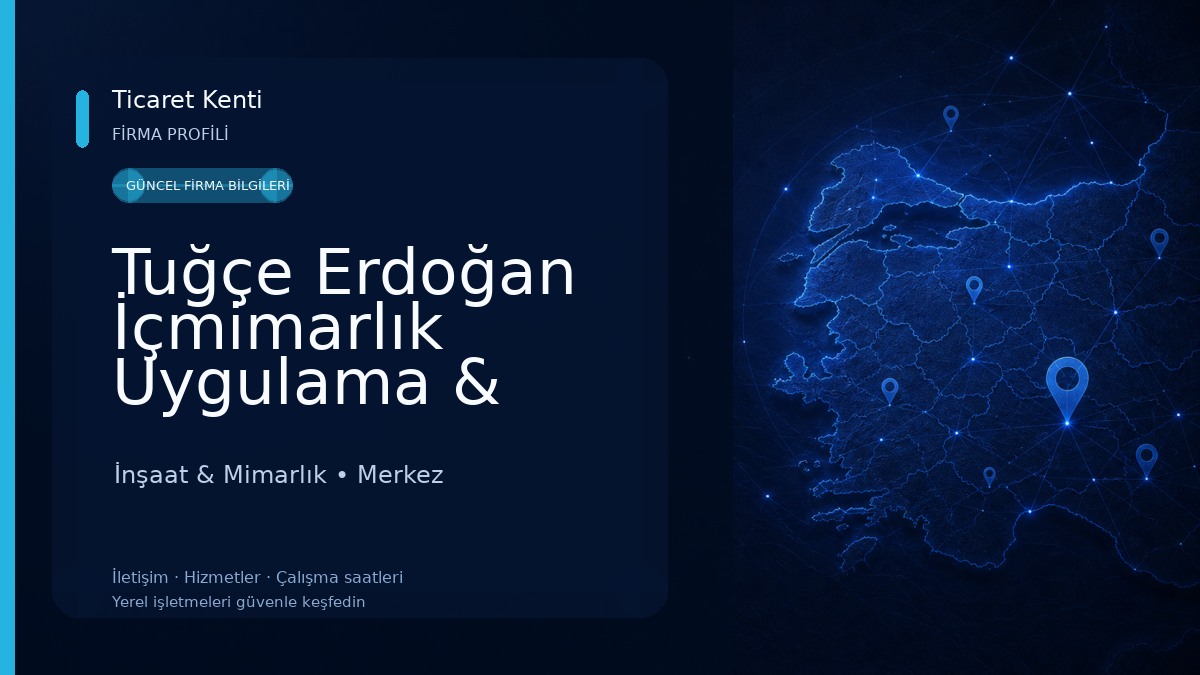 Tuğçe Erdoğan İçmimarlık Uygulama & Tasarım Ofisi İnşaat & Mimarlık