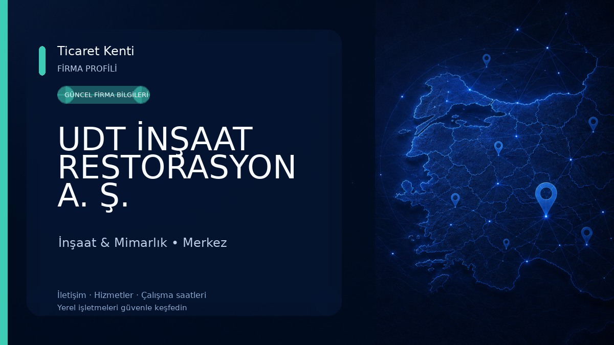 UDT İNŞAAT RESTORASYON A. Ş. İnşaat & Mimarlık