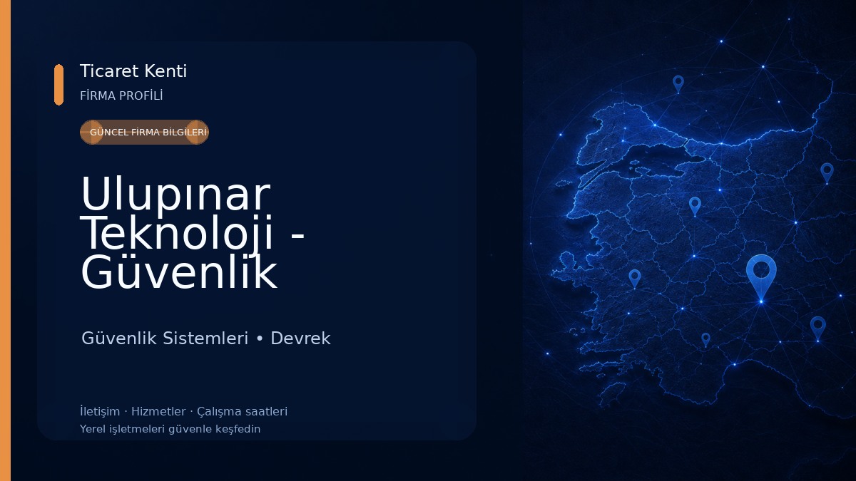 Ulupınar Teknoloji - Güvenlik Sistemleri 