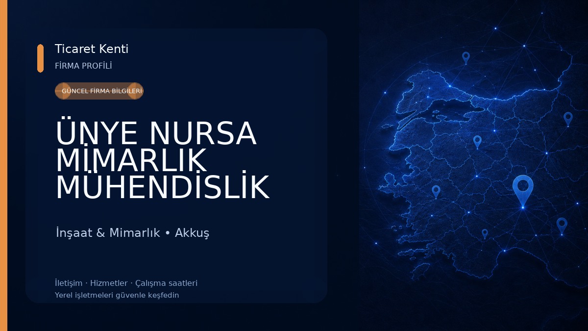 ÜNYE NURSA MİMARLIK MÜHENDİSLİK İnşaat & Mimarlık