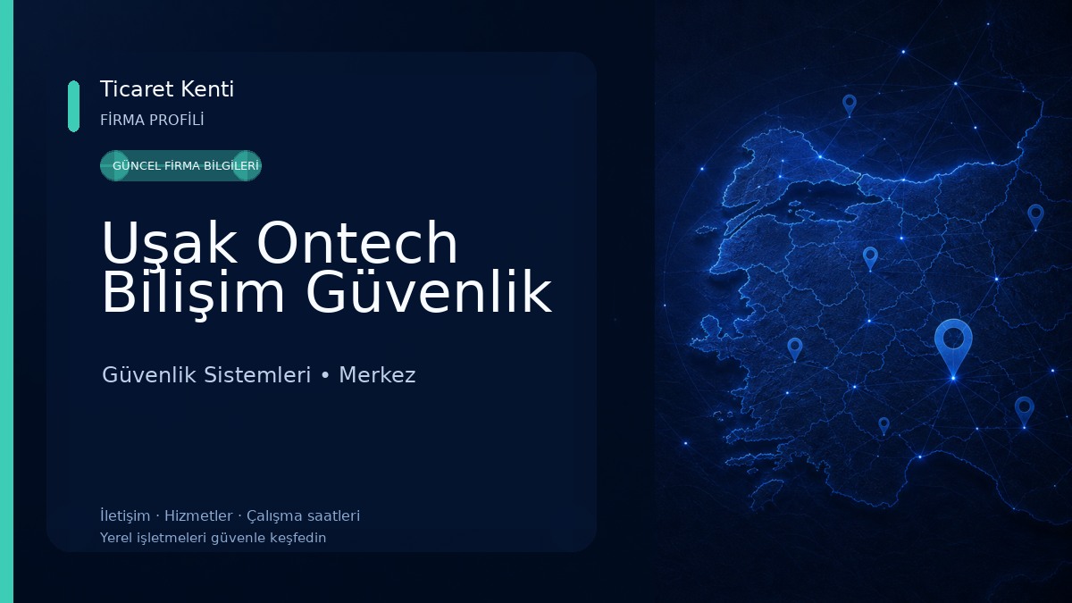 Uşak Ontech Bilişim Güvenlik