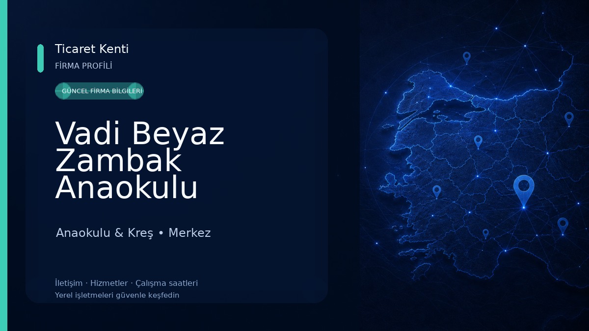 Vadi Beyaz Zambak Anaokulu Anaokulu & Kreş
