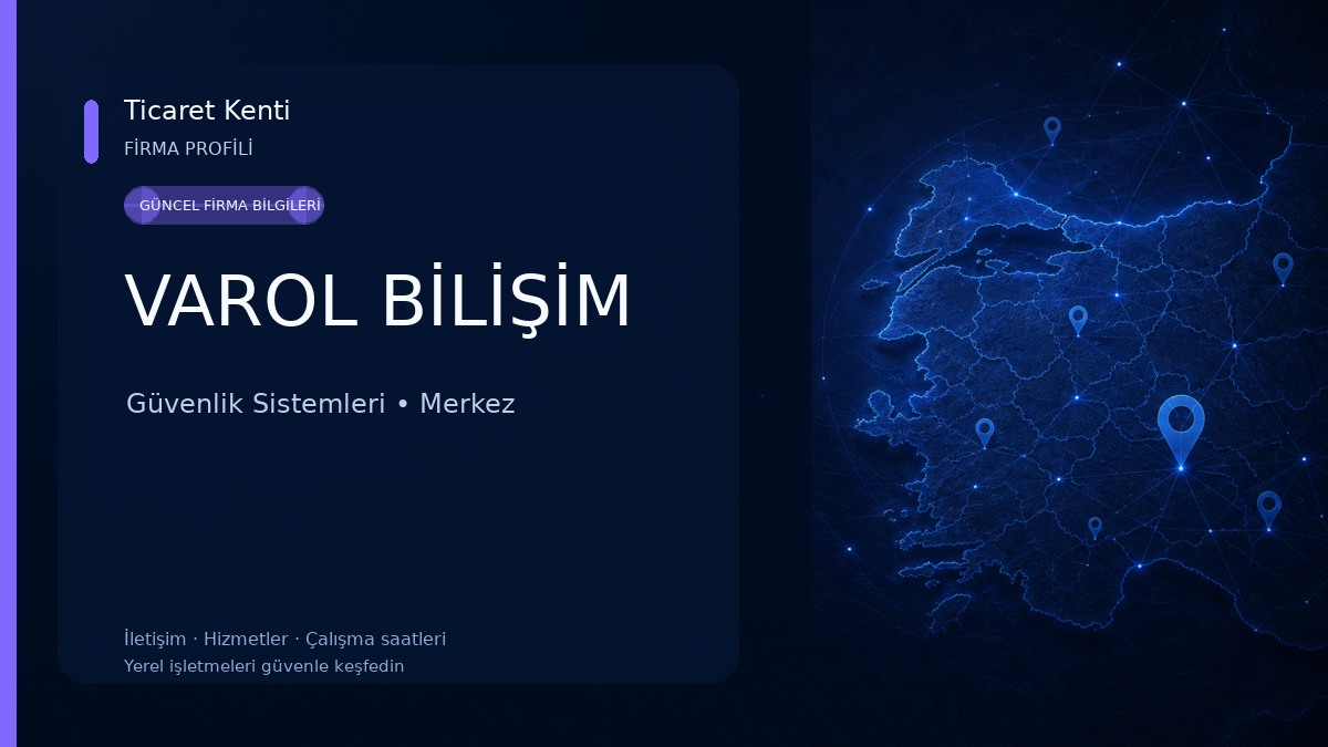 VAROL BİLİŞİM Güvenlik Sistemleri
