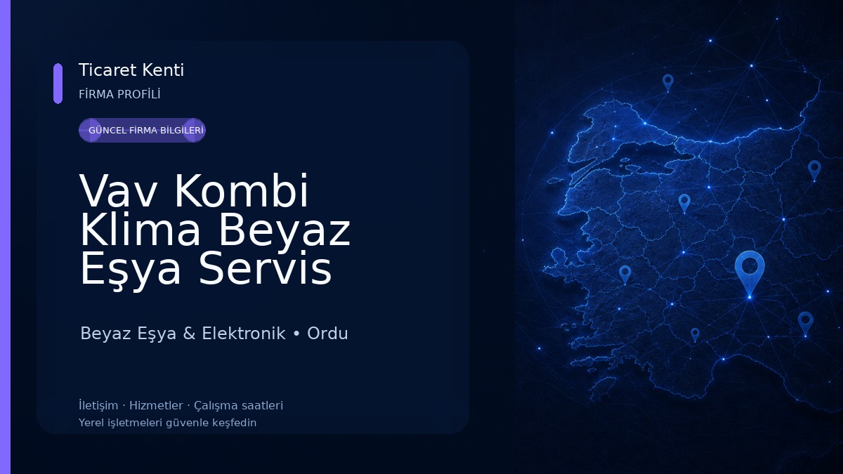 Vav Kombi Klima Beyaz Eşya Servis 