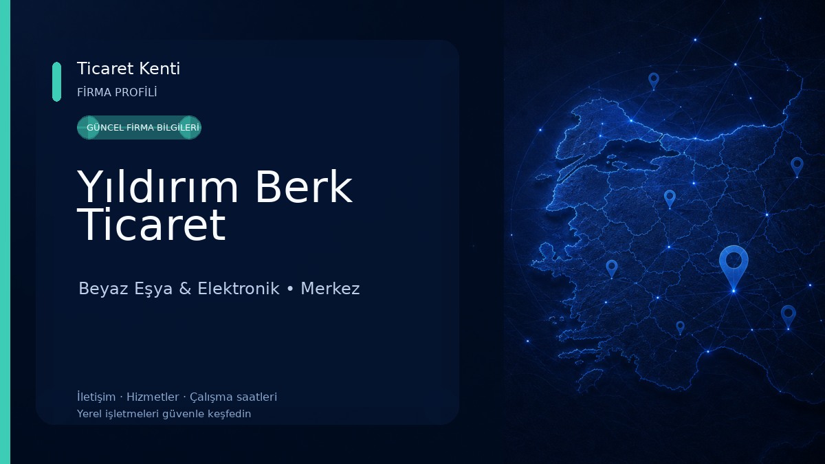 Yıldırım Berk Ticaret Beyaz Eşya & Elektronik
