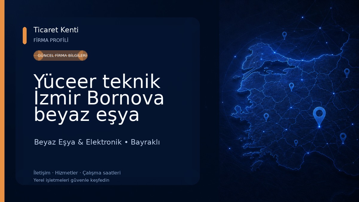Yüceer teknik İzmir Bornova beyaz eşya tamir servisi
