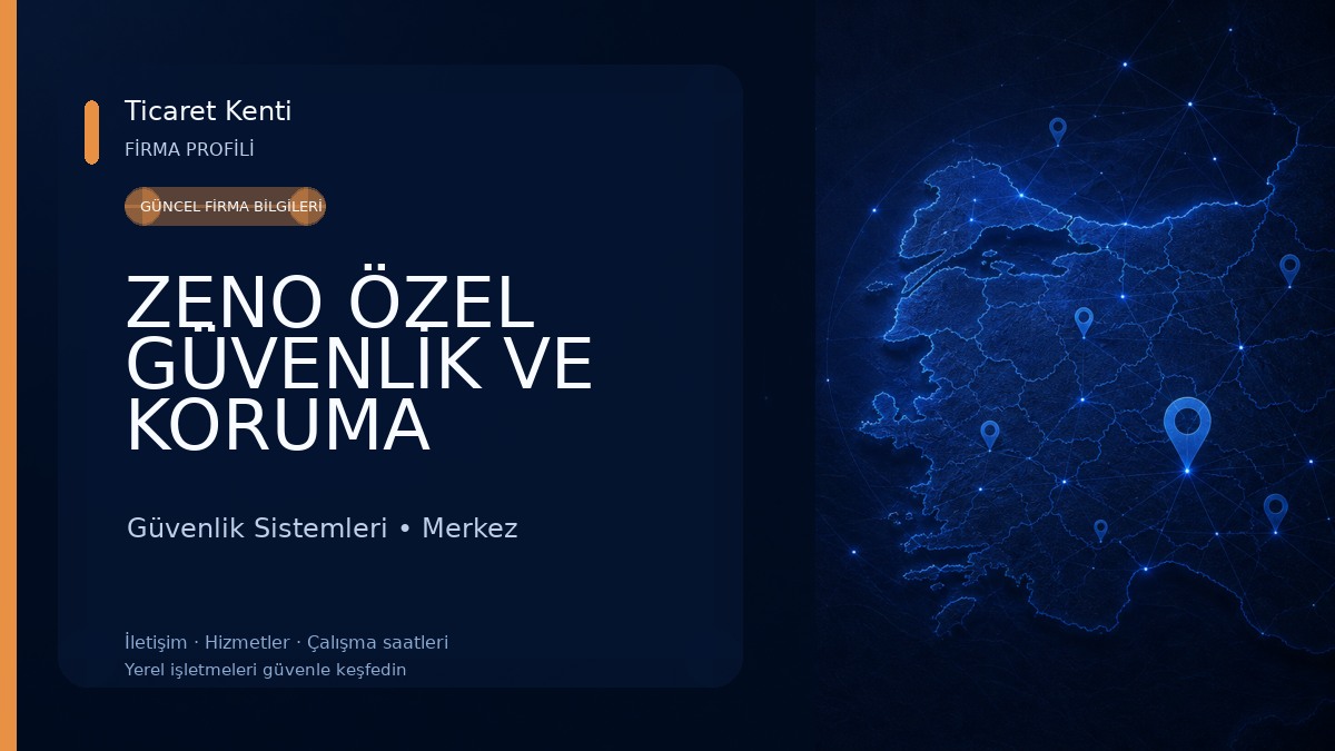 ZENO ÖZEL GÜVENLİK VE KORUMA HİZMETLERİ AŞ Güvenlik Sistemleri