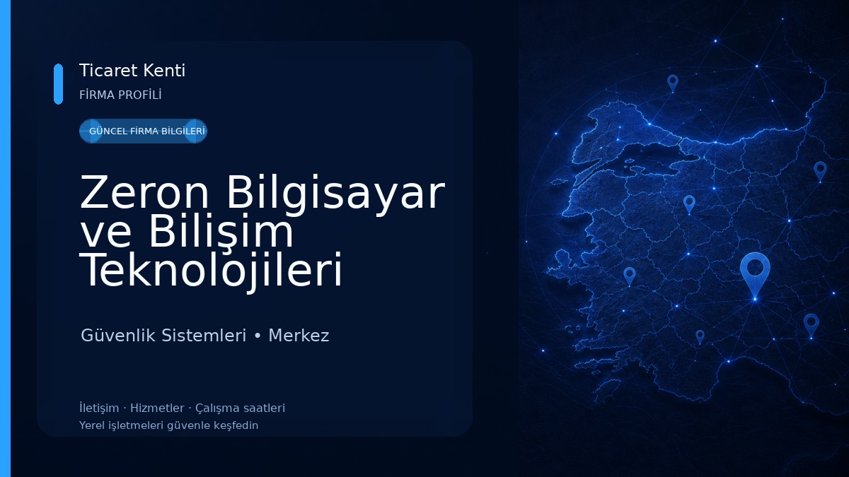 Zeron Bilgisayar ve Bilişim Teknolojileri