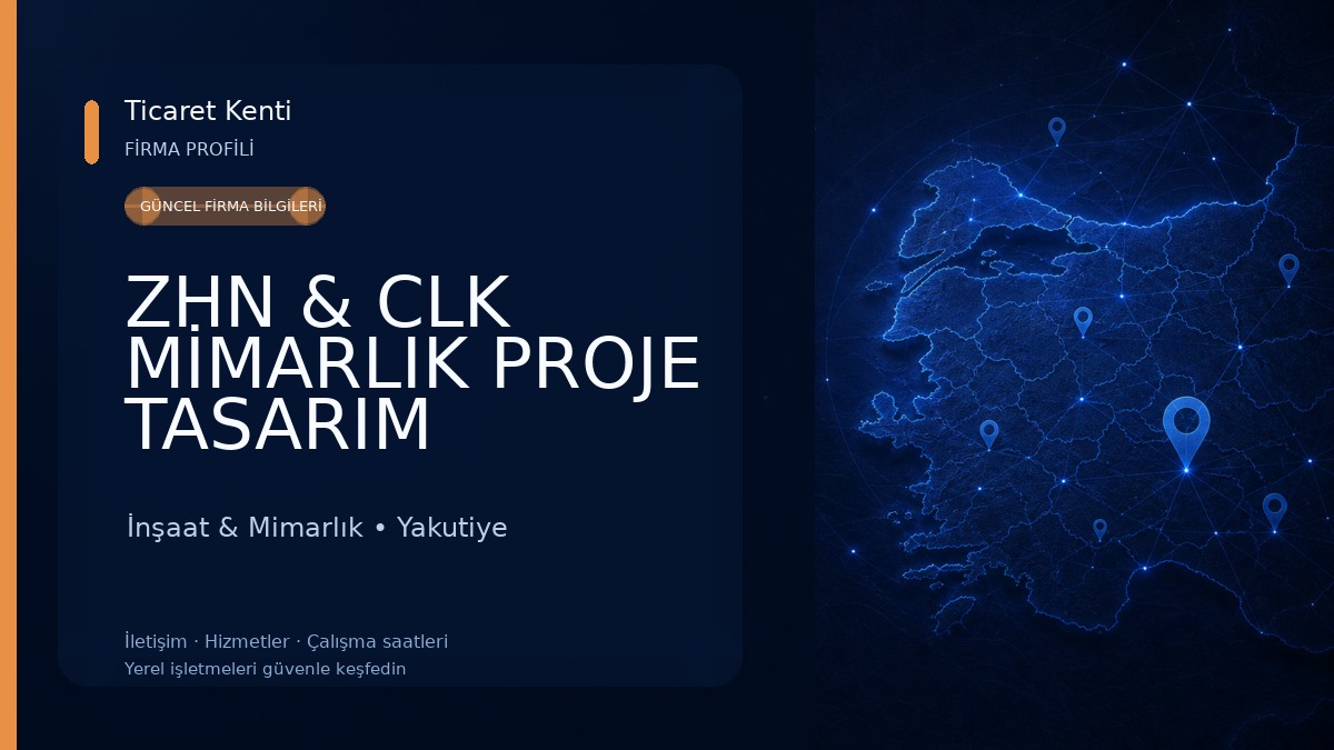 ZHN & CLK MİMARLIK PROJE TASARIM İnşaat & Mimarlık