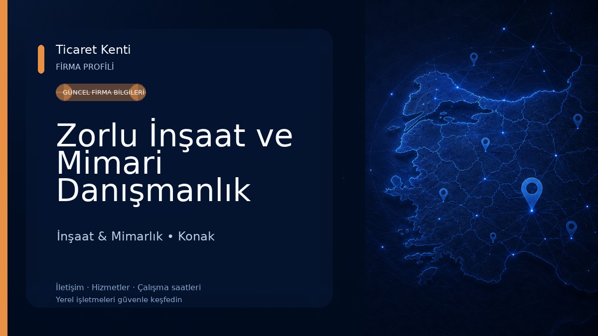 Zorlu İnşaat ve Mimari Danışmanlık